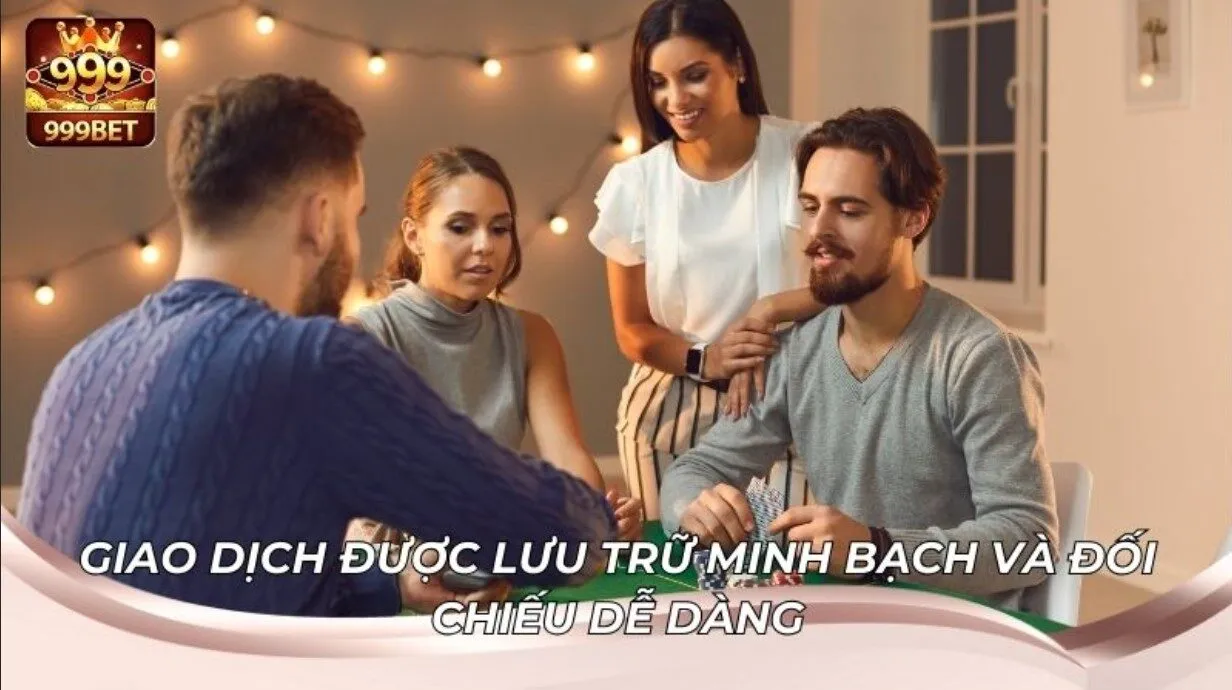 Đánh Giá Mức Độ Minh Bạch Trong Trả Thưởng Tại 999BET 2 Minh bạch trong trả thưởng tại 999BET rõ ràng chi tiết